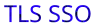 TLS SSO
